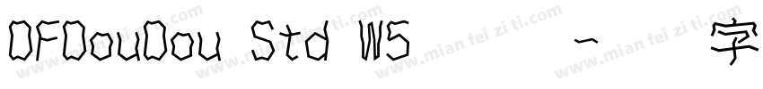 DFDouDou Std W5手机版字体转换